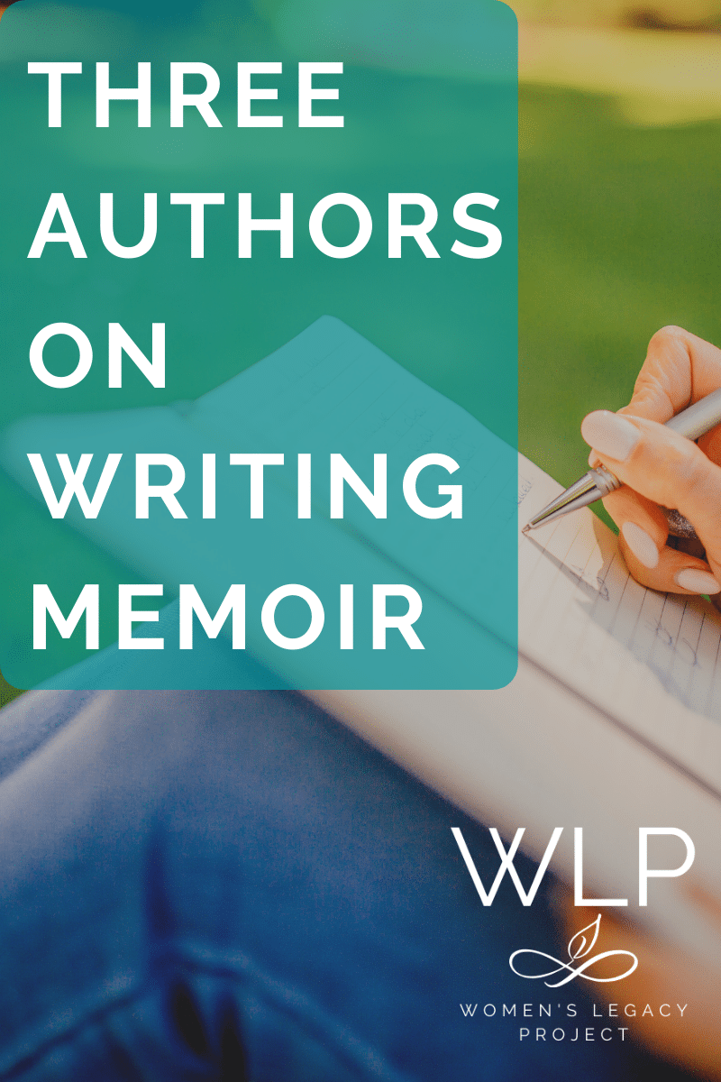 3 authors on writing memoir blog post image showing a woman's hand writing in a journal in nature